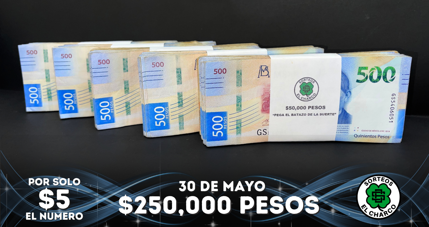 1/4 de Millon de Pesos